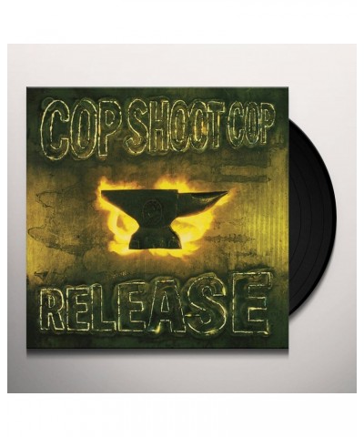 Cop Shoot Cop Release Vinyl Record $5.98 Vinyl