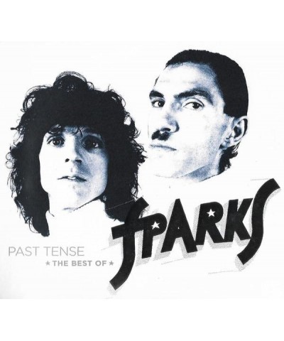 Sparks PAST TENSE - THE BEST OF SPARKS CD $10.32 CD