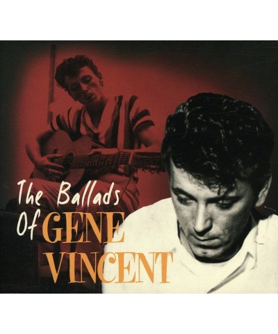 Gene Vincent BALLADS OF GENE VINCENT CD $6.60 CD