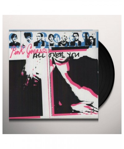 Pink Grease All Over You Vinyl Record $5.03 Vinyl