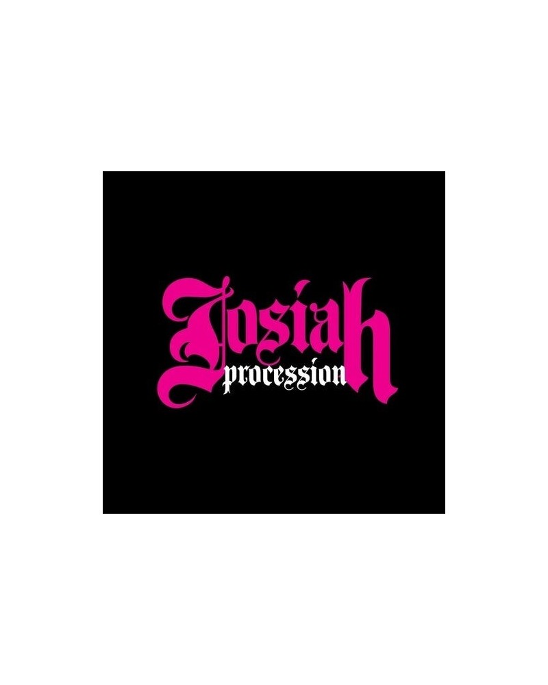 Josiah PROCESSION CD $8.32 CD