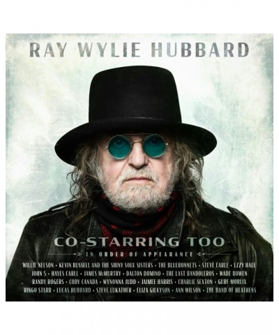 Ray Wylie Hubbard Co-Starring Too CD $6.67 CD