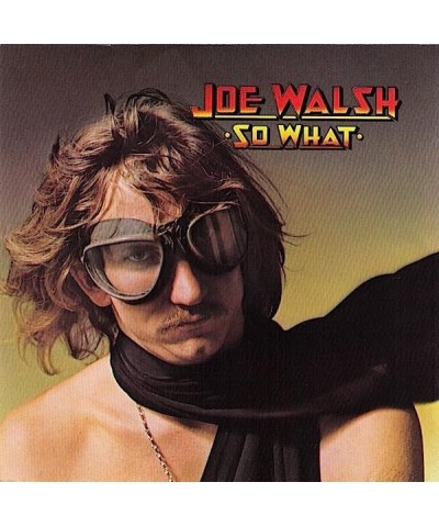 Joe Walsh SO WHAT CD $6.97 CD