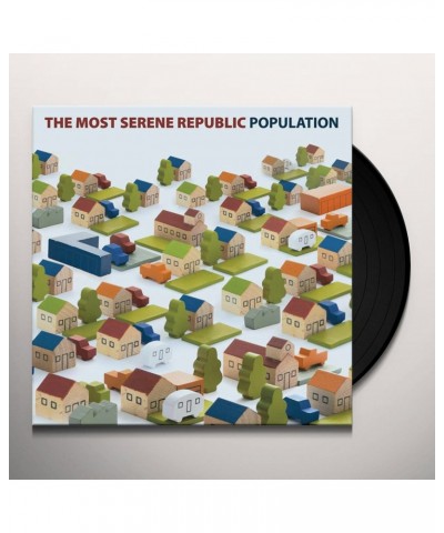 The Most Serene Republic Population (LP) Vinyl Record $8.60 Vinyl