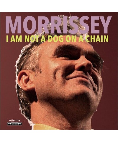 Morrissey I Am Not a Dog on a Chain Vinyl Record $8.60 Vinyl