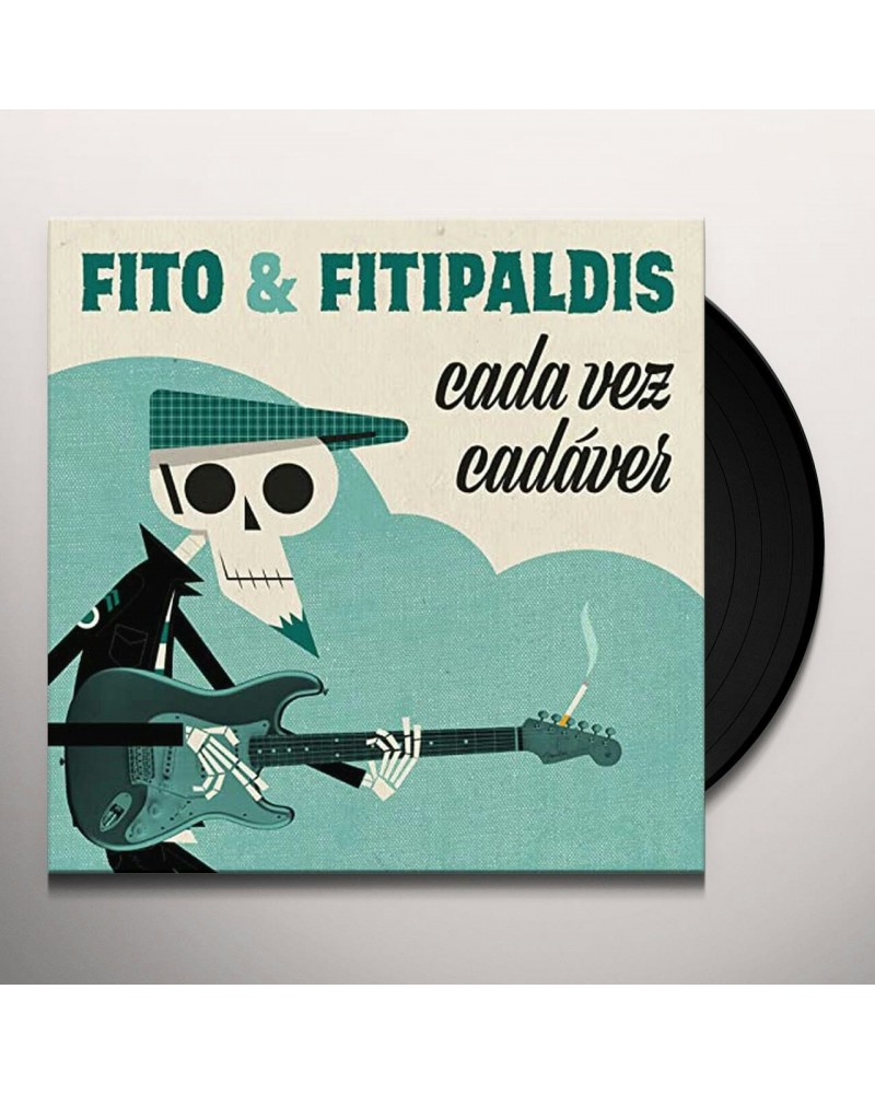 Fito y Fitipaldis CADA VEZ CADAVER Vinyl Record $7.04 Vinyl