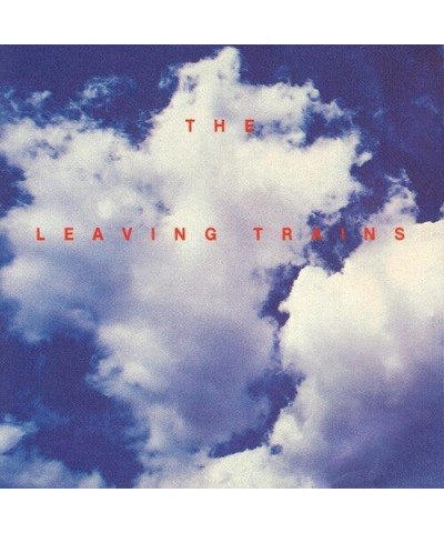 The Leaving Trains Fuck Vinyl Record $14.10 Vinyl