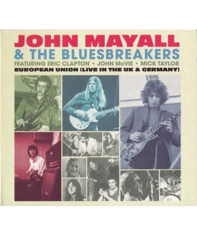 John Mayall & The Bluesbreakers EUROPEAN UNION: LIVE IN THE UK & GERMANY CD $10.78 CD