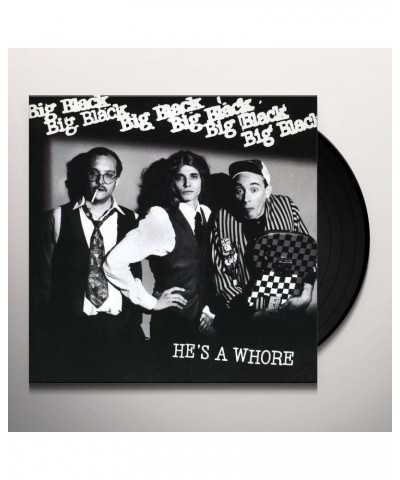 Big Black He's A Whore Vinyl Record $2.37 Vinyl