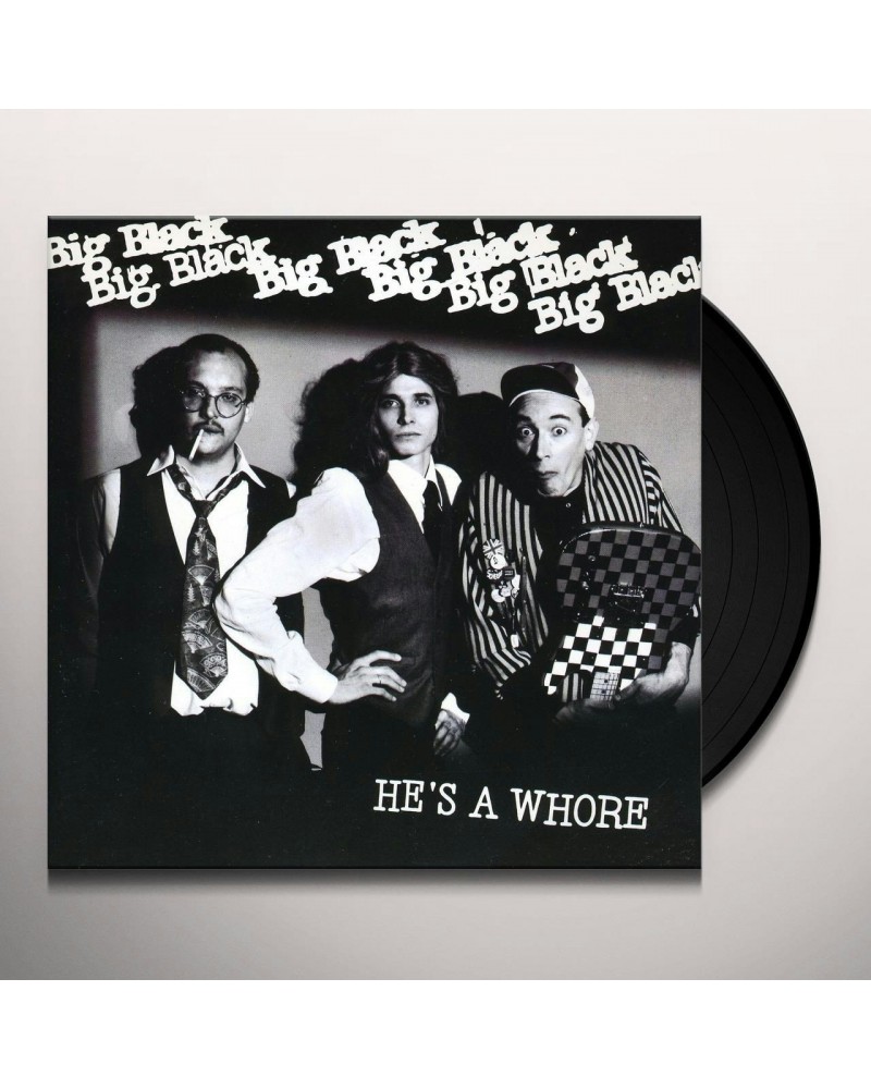 Big Black He's A Whore Vinyl Record $2.37 Vinyl