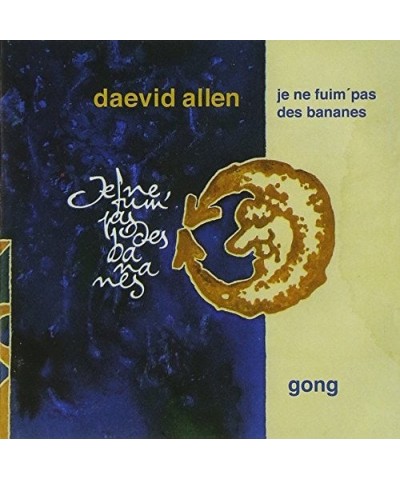 Daevid Allen JE NE FUIM PAS DE BANANES CD $6.30 CD