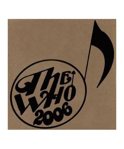 The Who LIVE: UNCASVILLE CT 12/1/06 CD $4.00 CD