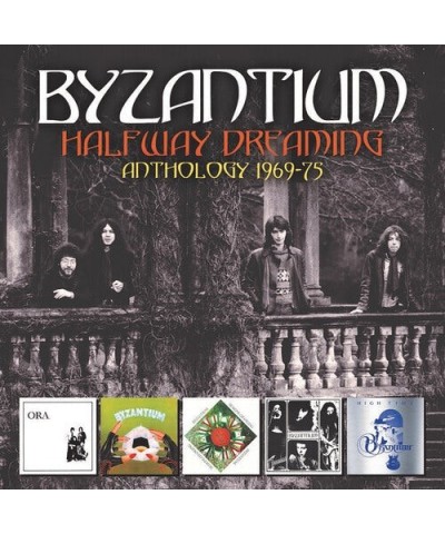 Byzantium HALFWAY DREAMING: ANTHOLOGY 1969-1975 CD $10.85 CD