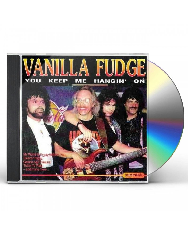 Vanilla Fudge YOU KEEP ME HANGIN' ON (LIVE) CD $6.40 CD