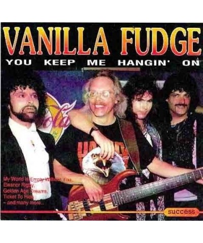 Vanilla Fudge YOU KEEP ME HANGIN' ON (LIVE) CD $6.40 CD