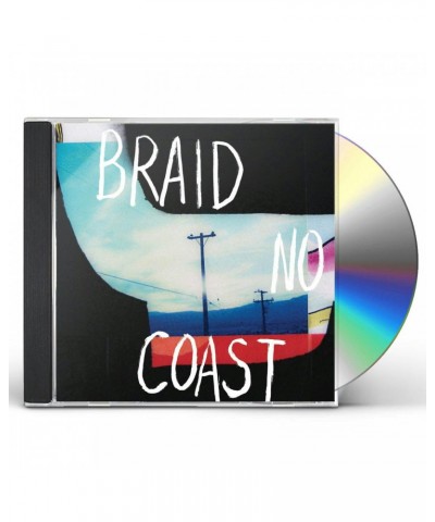 Braid NO COAST CD $4.05 CD