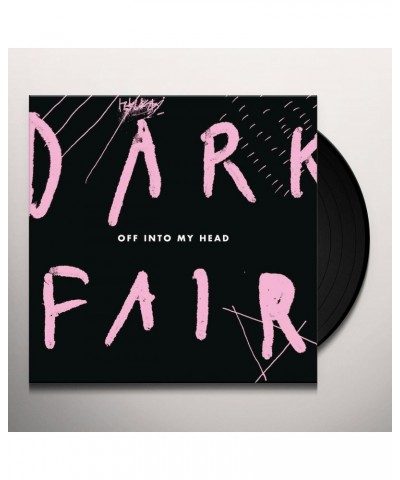 Dark Fair Off into My Head Vinyl Record $10.72 Vinyl