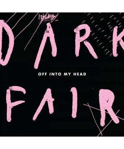 Dark Fair Off into My Head Vinyl Record $10.72 Vinyl