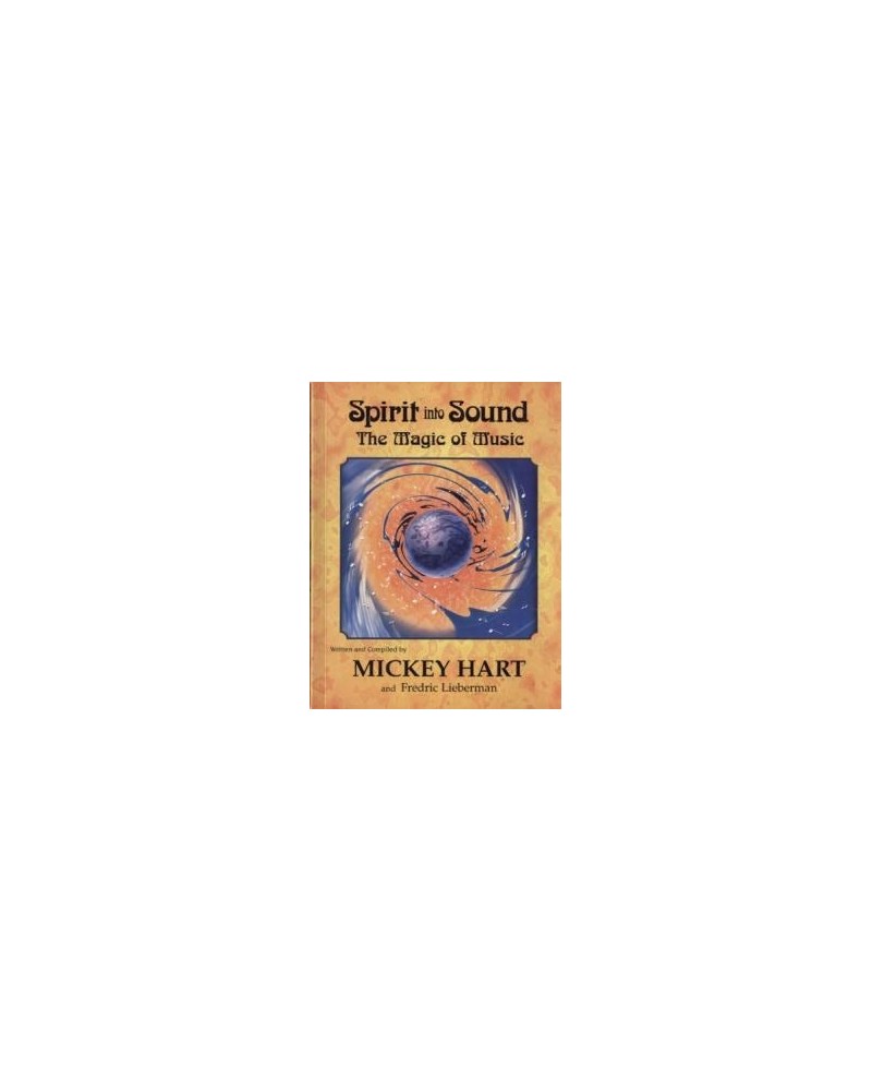 Grateful Dead Spirit Into Sound: The Magic of Music Book $5.40 Books