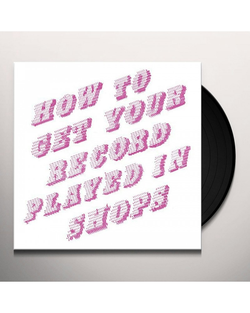 Mike Donovan How To Get Your Record Played in Shops Vinyl Record $8.51 Vinyl