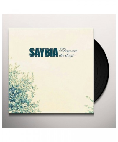 Saybia These Are The Days Vinyl Record $21.82 Vinyl