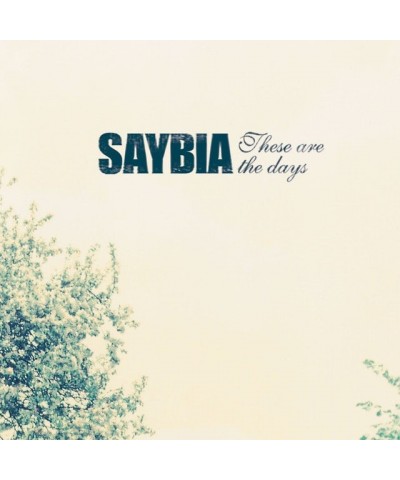 Saybia These Are The Days Vinyl Record $21.82 Vinyl