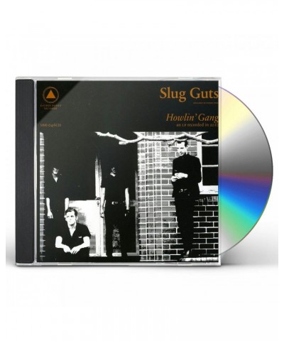 Slug Guts HOWLIN GANG CD $4.00 CD