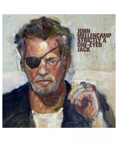 John Mellencamp STRICTLY A ONE-EYED JACK CD $6.93 CD