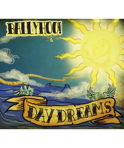 Ballyhoo! DAYDREAMS CD $5.48 CD