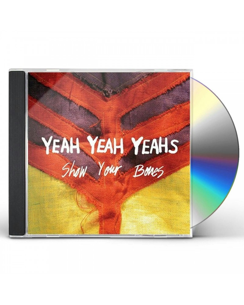 Yeah Yeah Yeahs SHOW YOUR BONES CD $4.75 CD