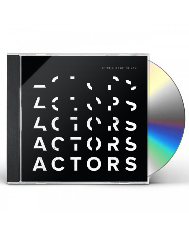 ACTORS It Will Come To You CD $5.87 CD