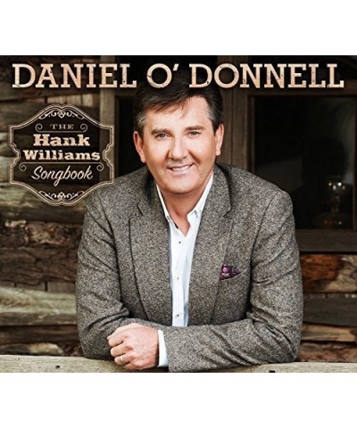 Daniel O'Donnell HANK WILLIAMS SONGBOOK CD $3.56 CD