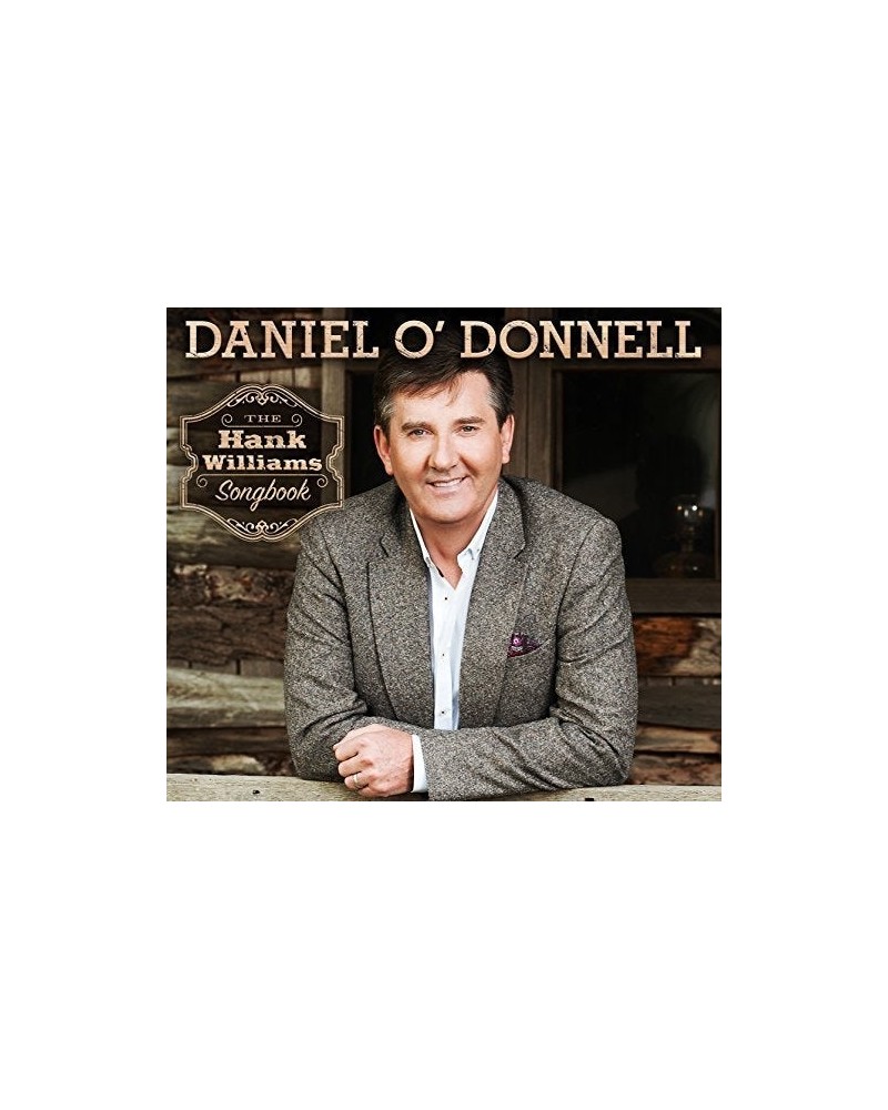 Daniel O'Donnell HANK WILLIAMS SONGBOOK CD $3.56 CD