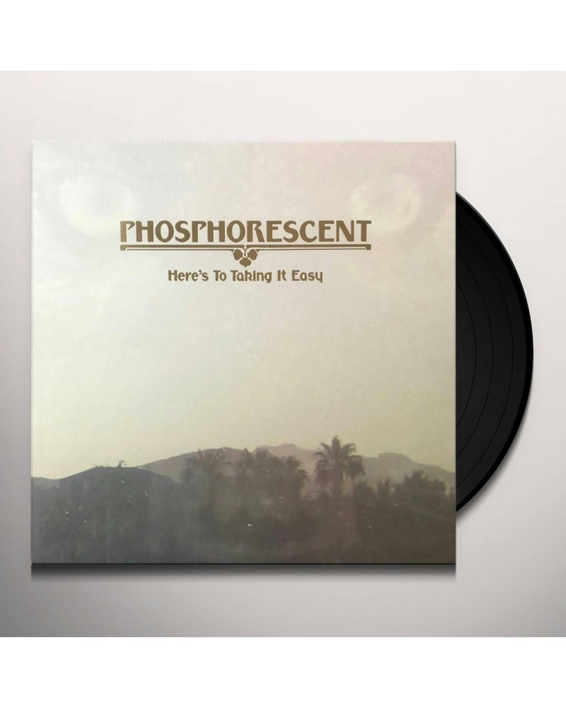 Phosphorescent Here's To Taking It Easy Vinyl Record $8.77 Vinyl