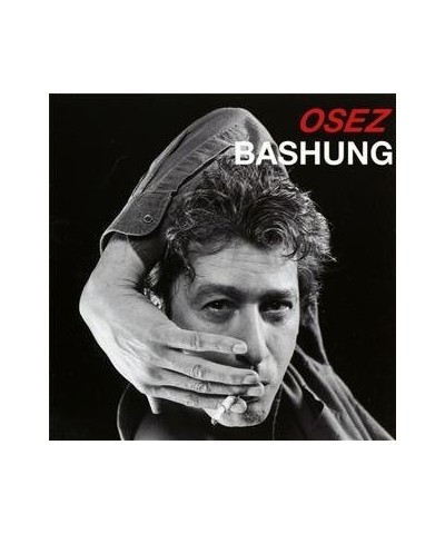 Alain Bashung OSEZ BASHUNG CD $5.78 CD