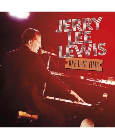 Jerry Lee Lewis One Last Time CD $7.90 CD