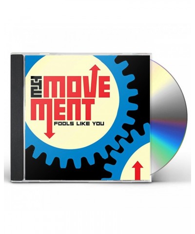 The Movement FOOLS LIKE YOU (BONUS EDITION) CD $6.60 CD