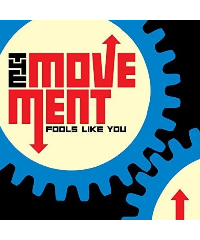 The Movement FOOLS LIKE YOU (BONUS EDITION) CD $6.60 CD