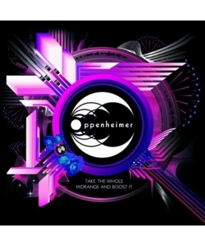 Oppenheimer TAKE THE WHOLE MID RANGE & BOOST IT CD $4.61 CD