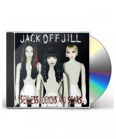 Jack Off Jill SEXLESS DEMONS & SCARS CD $8.03 CD