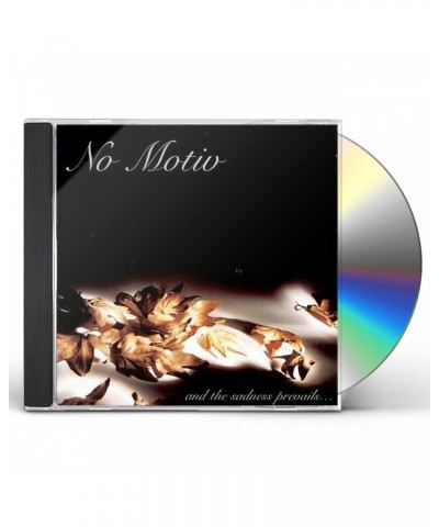 No Motiv SADNESS PREVAILS CD $4.86 CD