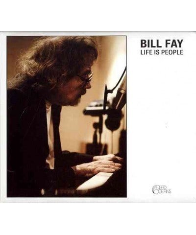 Bill Fay Life Is People CD $6.90 CD