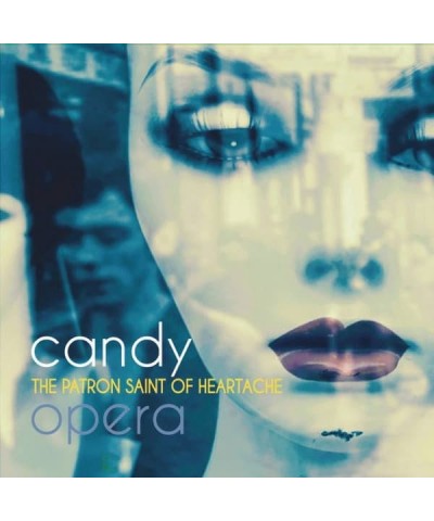 Candy Opera PATRON SAINT OF HEARTACHE Vinyl Record $13.50 Vinyl