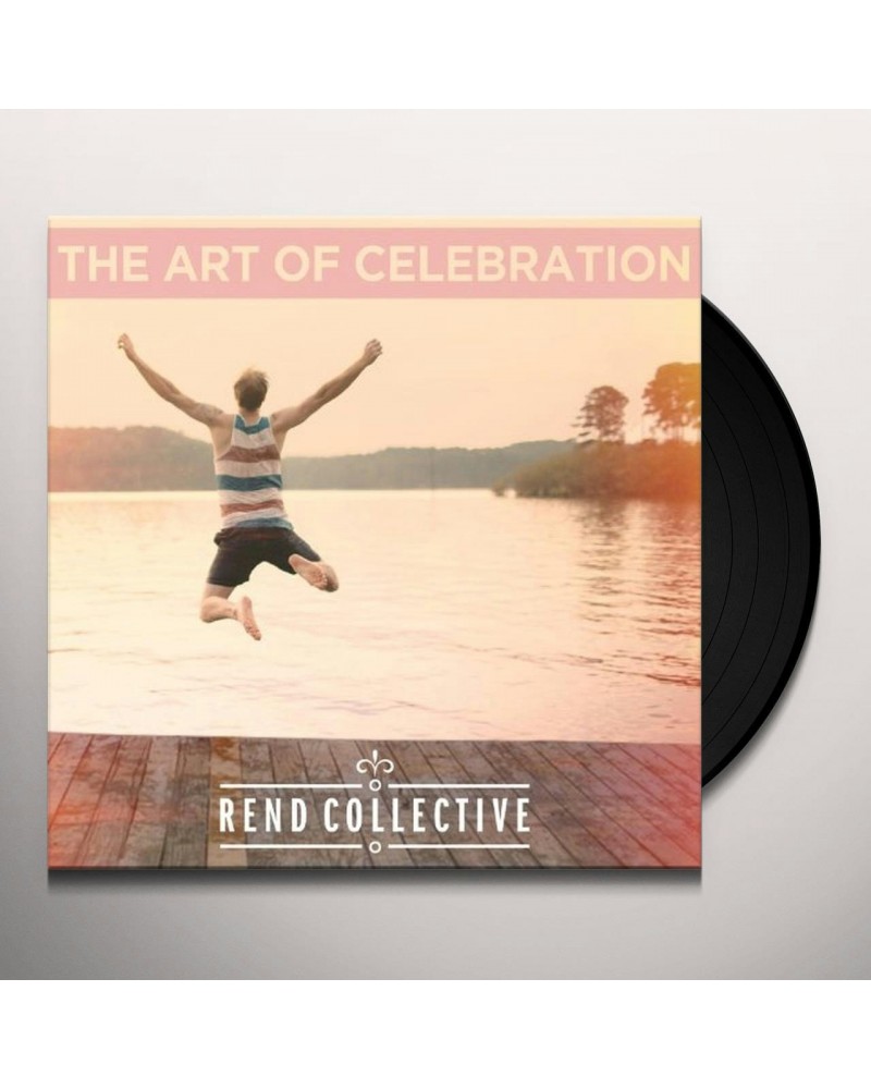 Rend Collective ART OF CELEBRATION Vinyl Record - UK Release $18.08 Vinyl