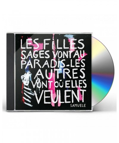 Samuele LES FILLES SAGES VONT AU PARADIS LES AU CD $8.82 CD