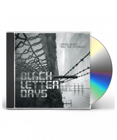 Frank Black & The Catholics BLACK LETTER DAYS CD $6.96 CD