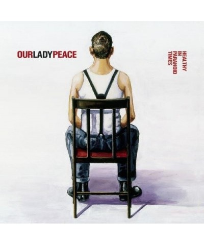 Our Lady Peace Healthy In Paranoid Times Vinyl Record $17.10 Vinyl