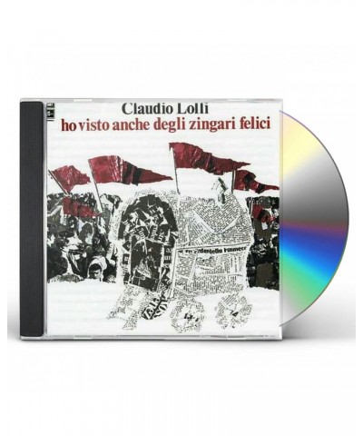 Claudio Lolli HO VISTO ANCHE DEGLI ZINGARI FELICI CD $5.27 CD