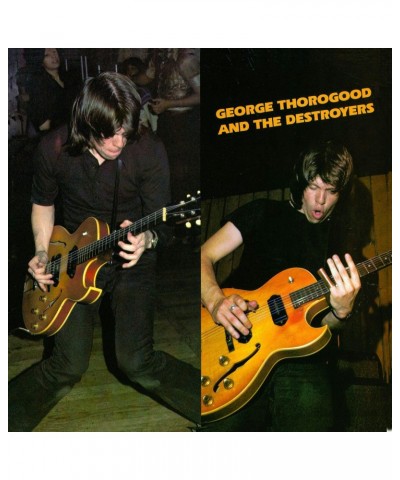 George Thorogood & The Destroyers George Thorogood & The Destroyers Vinyl Record $13.68 Vinyl