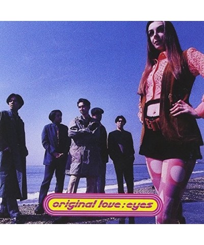 Original Love EYES CD $8.80 CD